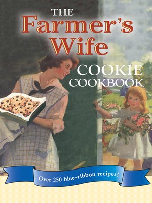cover image of The Farmer's Wife Cookie Cookbook